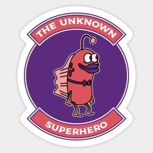 The Unknown Superhero Sticker